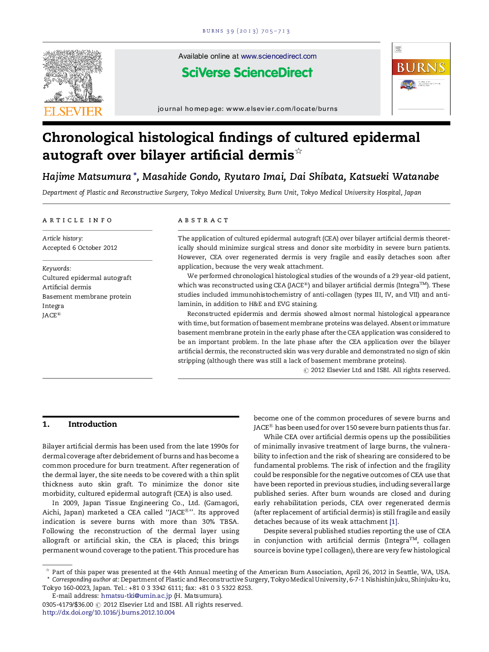 Chronological histological findings of cultured epidermal autograft over bilayer artificial dermis 