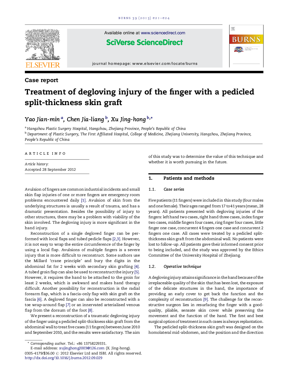 Treatment of degloving injury of the finger with a pedicled split-thickness skin graft
