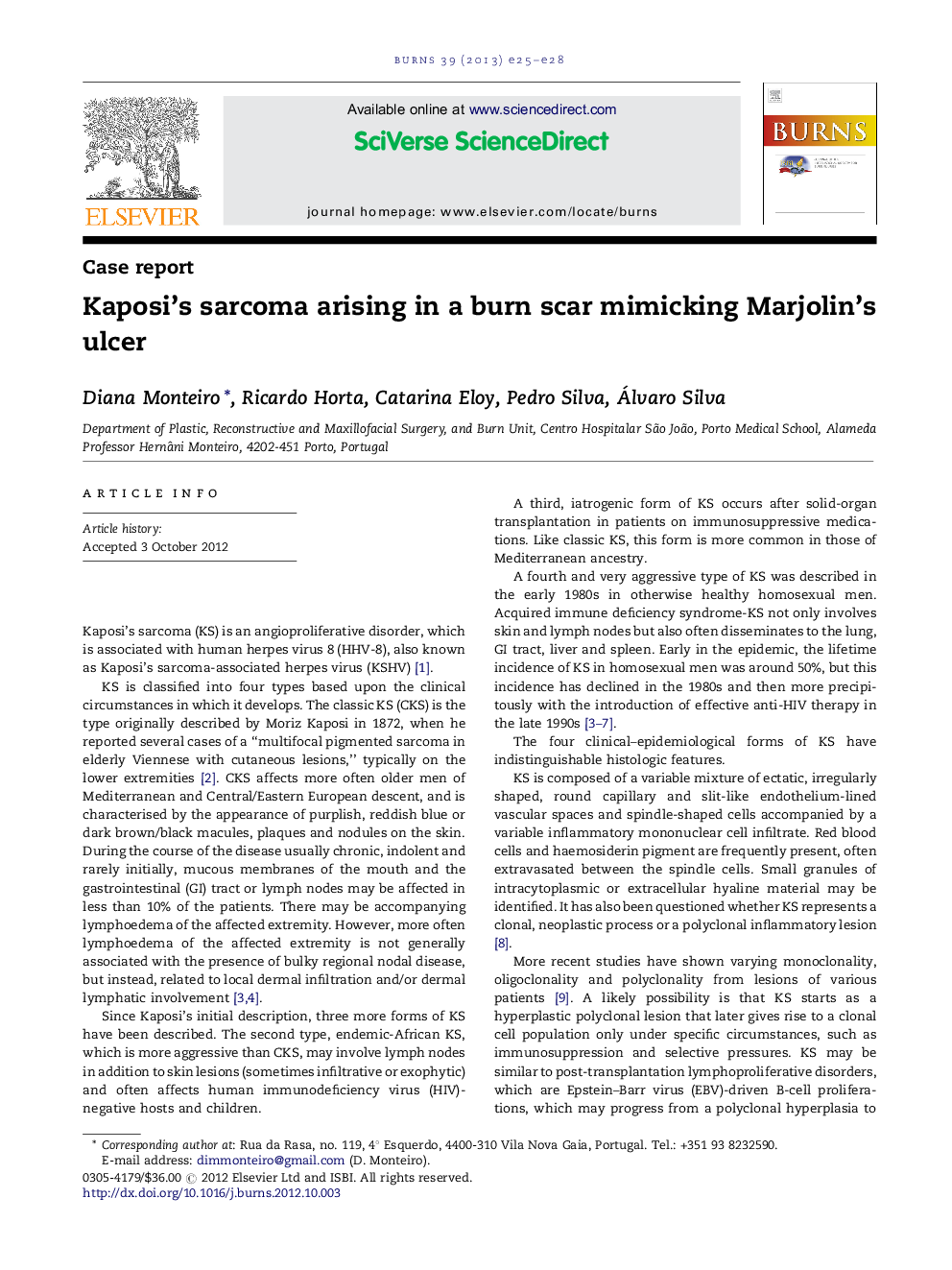 Kaposi's sarcoma arising in a burn scar mimicking Marjolin's ulcer