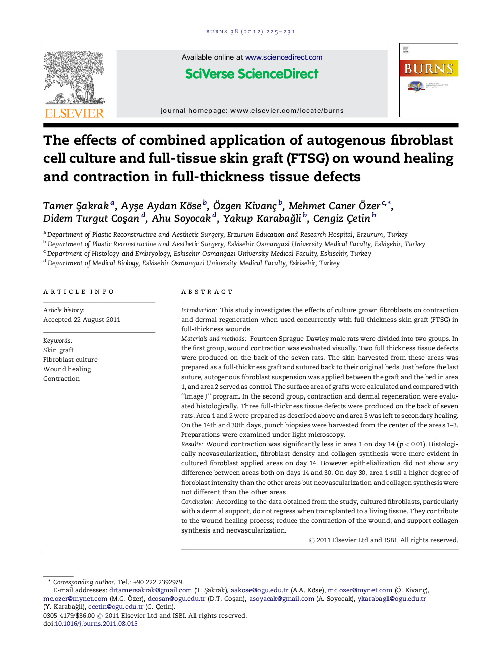 The effects of combined application of autogenous fibroblast cell culture and full-tissue skin graft (FTSG) on wound healing and contraction in full-thickness tissue defects