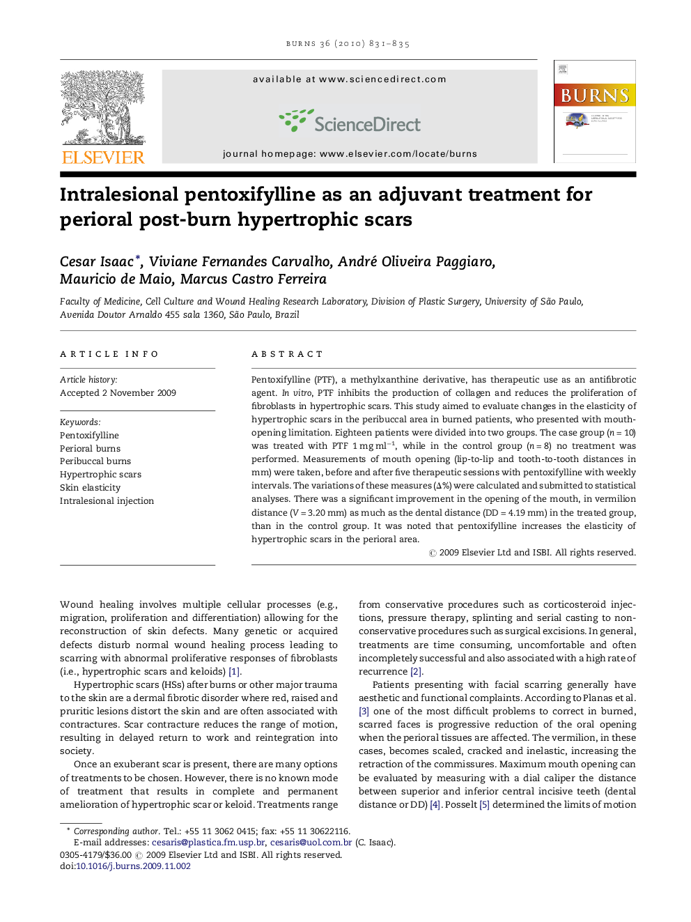 Intralesional pentoxifylline as an adjuvant treatment for perioral post-burn hypertrophic scars