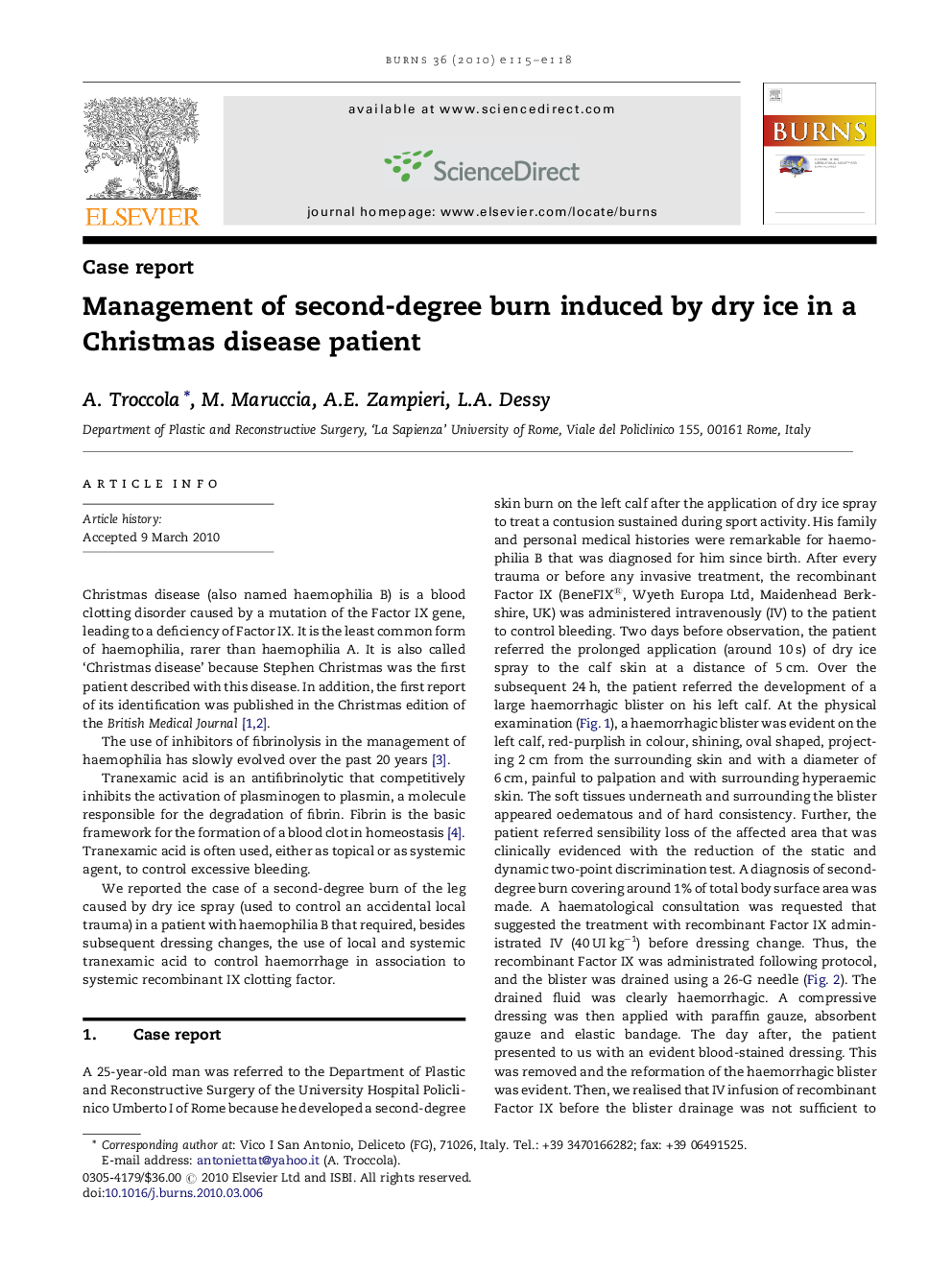 Management of second-degree burn induced by dry ice in a Christmas disease patient