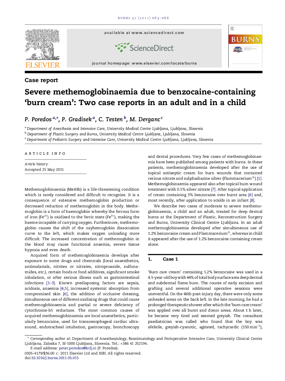 عکس صفحه اول مقاله: Severe methemoglobinaemia due to benzocaine-containing 'burn cream': Two case reports in an adult and in a child Severe methemoglobinaemia due to benzocaine-containing 'burn cream': Two case reports in an adult and in a child