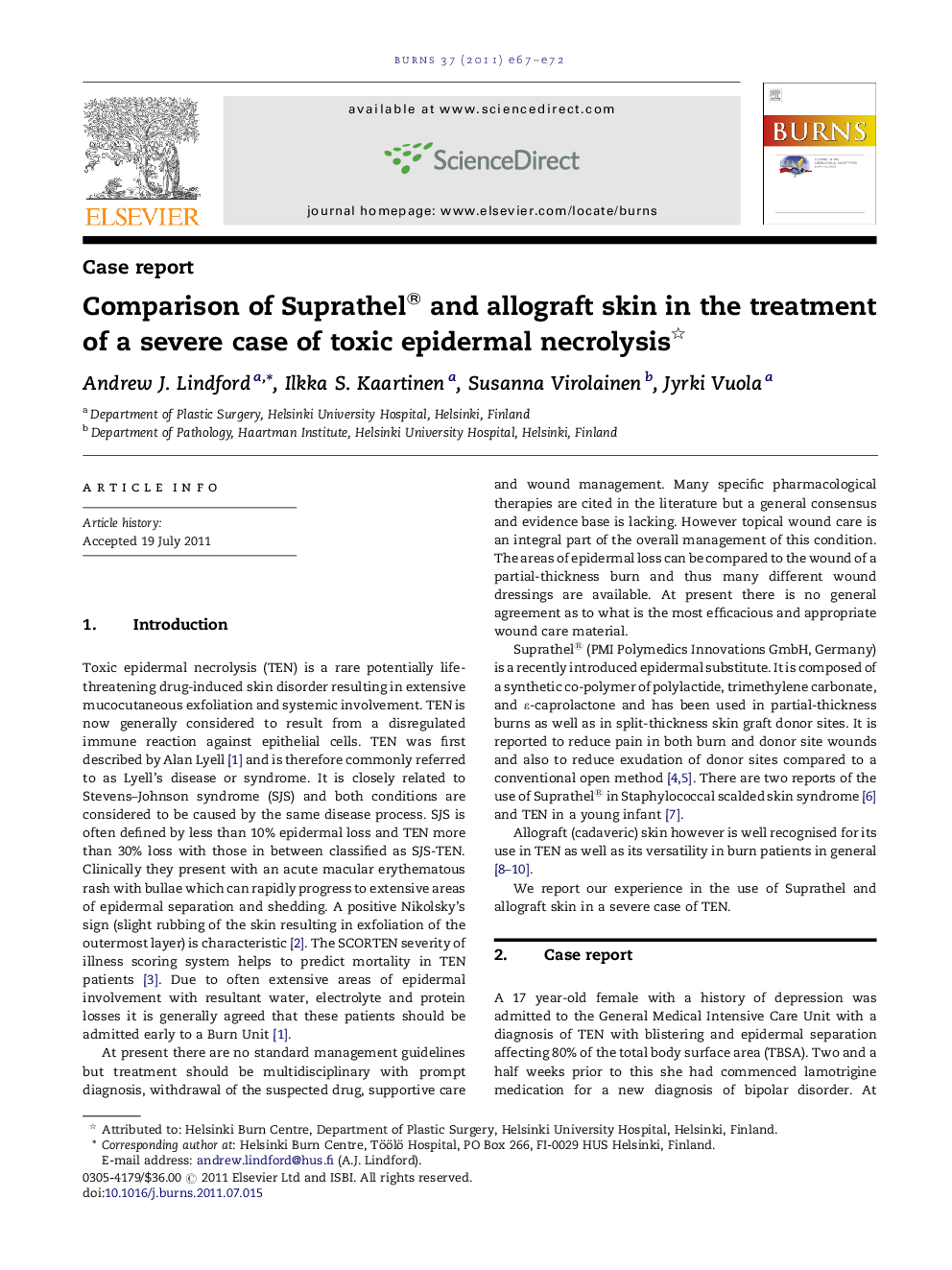 Comparison of Suprathel® and allograft skin in the treatment of a severe case of toxic epidermal necrolysis