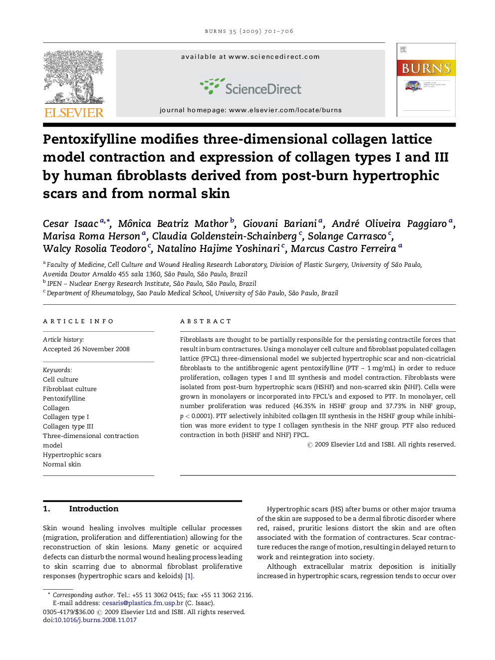 Pentoxifylline modifies three-dimensional collagen lattice model contraction and expression of collagen types I and III by human fibroblasts derived from post-burn hypertrophic scars and from normal skin