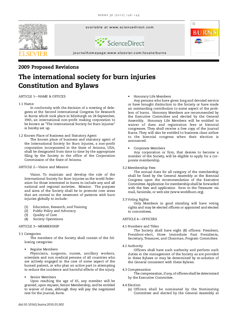 2009 Proposed Revisions. THE INTERNATIONAL SOCIETY FOR BURN INJURIES CONSTITUTION AND BYLAWS