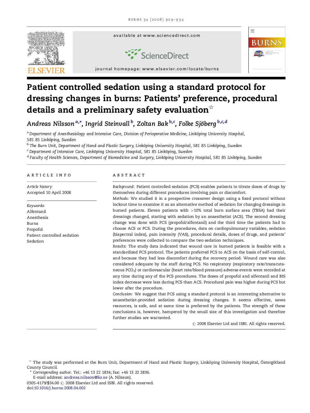 Patient controlled sedation using a standard protocol for dressing changes in burns: Patients’ preference, procedural details and a preliminary safety evaluation 