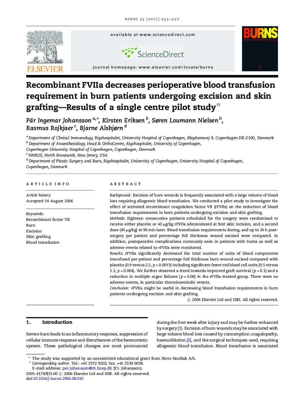 Recombinant FVIIa decreases perioperative blood transfusion requirement in burn patients undergoing excision and skin grafting—Results of a single centre pilot study 