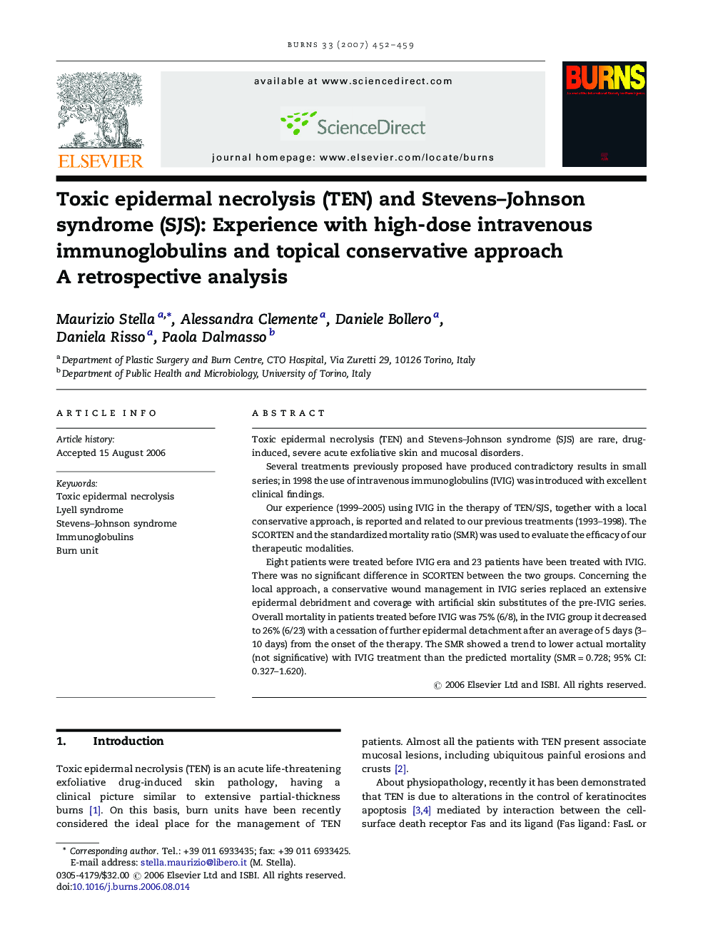 Toxic epidermal necrolysis (TEN) and Stevens–Johnson syndrome (SJS): Experience with high-dose intravenous immunoglobulins and topical conservative approach: A retrospective analysis