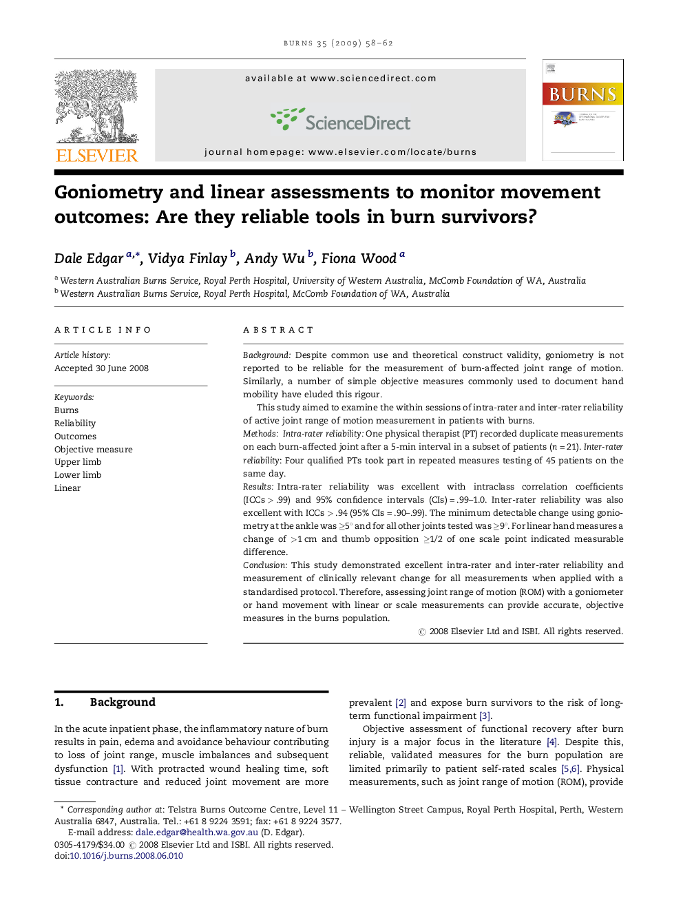 Goniometry and linear assessments to monitor movement outcomes: Are they reliable tools in burn survivors?