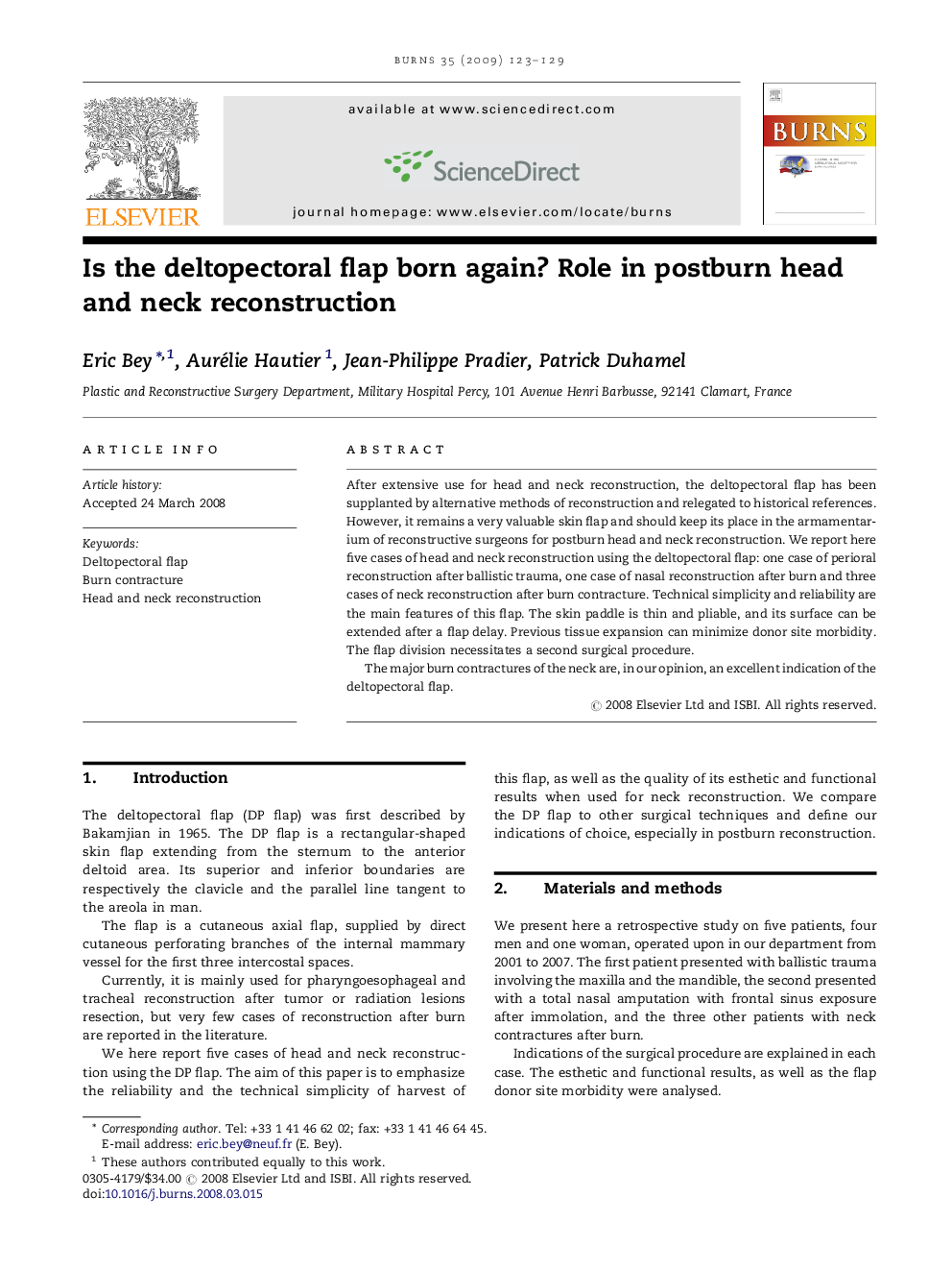 Is the deltopectoral flap born again? Role in postburn head and neck reconstruction