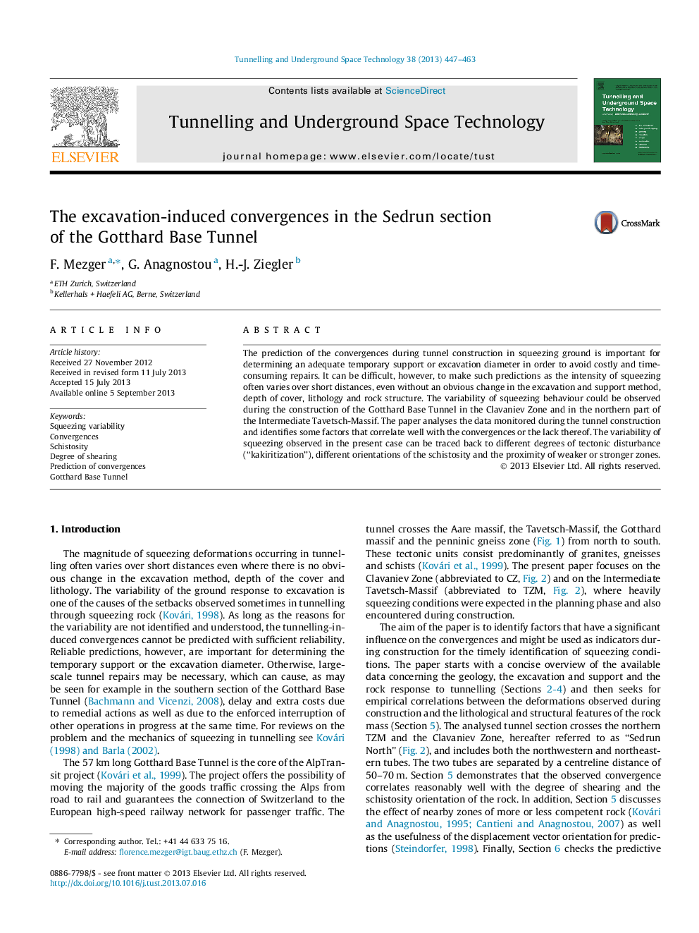 The excavation-induced convergences in the Sedrun section of the Gotthard Base Tunnel
