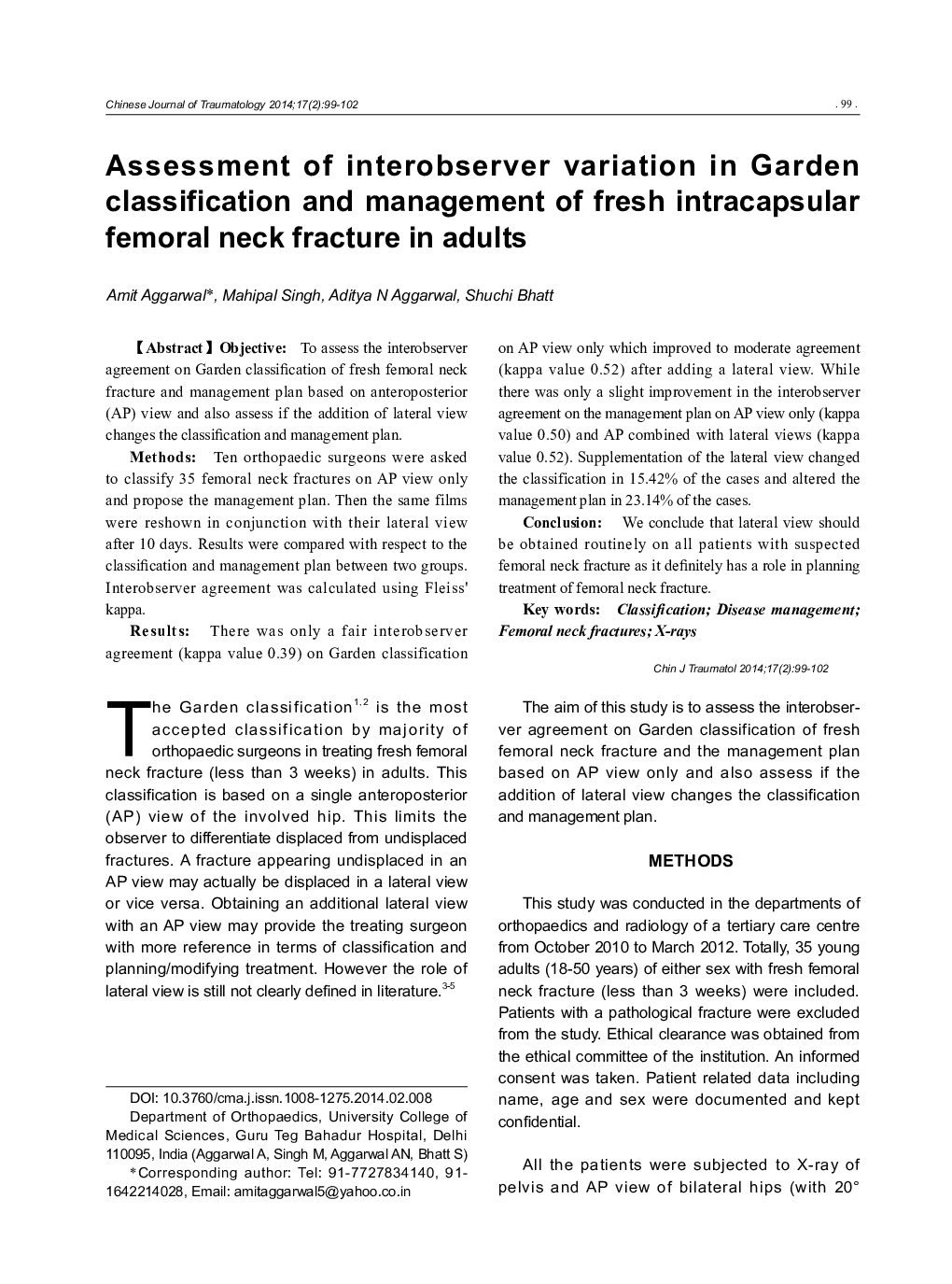 Assessment of interobserver variation in Garden classification and management of fresh intracapsular femoral neck fracture in adults
