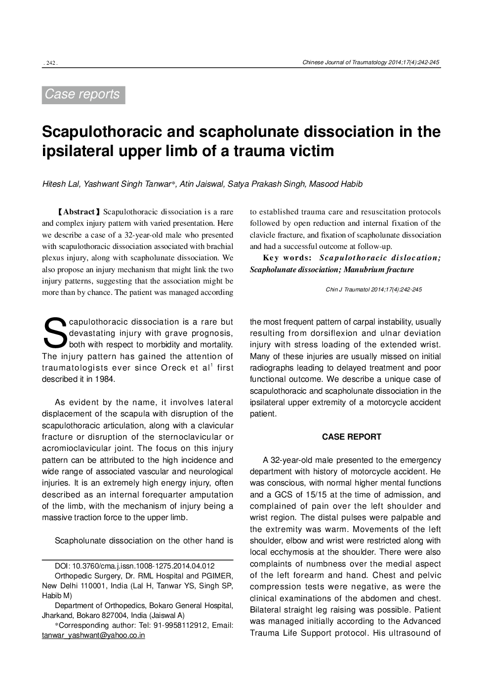 Scapulothoracic and scapholunate dissociation in the ipsilateral upper limb of a trauma victim