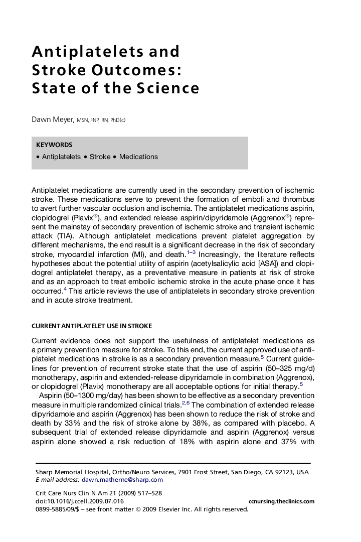 Antiplatelets and Stroke Outcomes: State of the Science