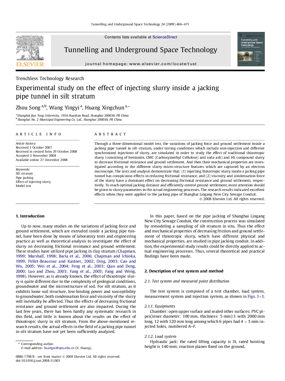 Experimental study on the effect of injecting slurry inside a jacking pipe tunnel in silt stratum