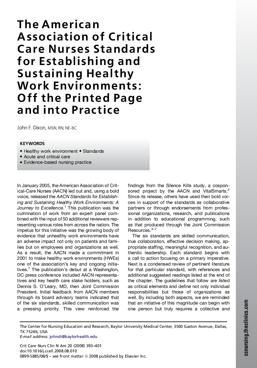 The American Association of Critical Care Nurses Standards for Establishing and Sustaining Healthy Work Environments: Off the Printed Page and into Practice