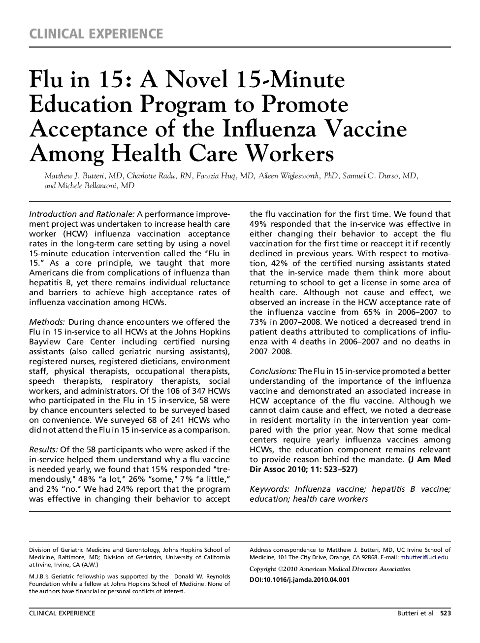 Flu in 15: A Novel 15-Minute Education Program to Promote Acceptance of the Influenza Vaccine Among Health Care Workers