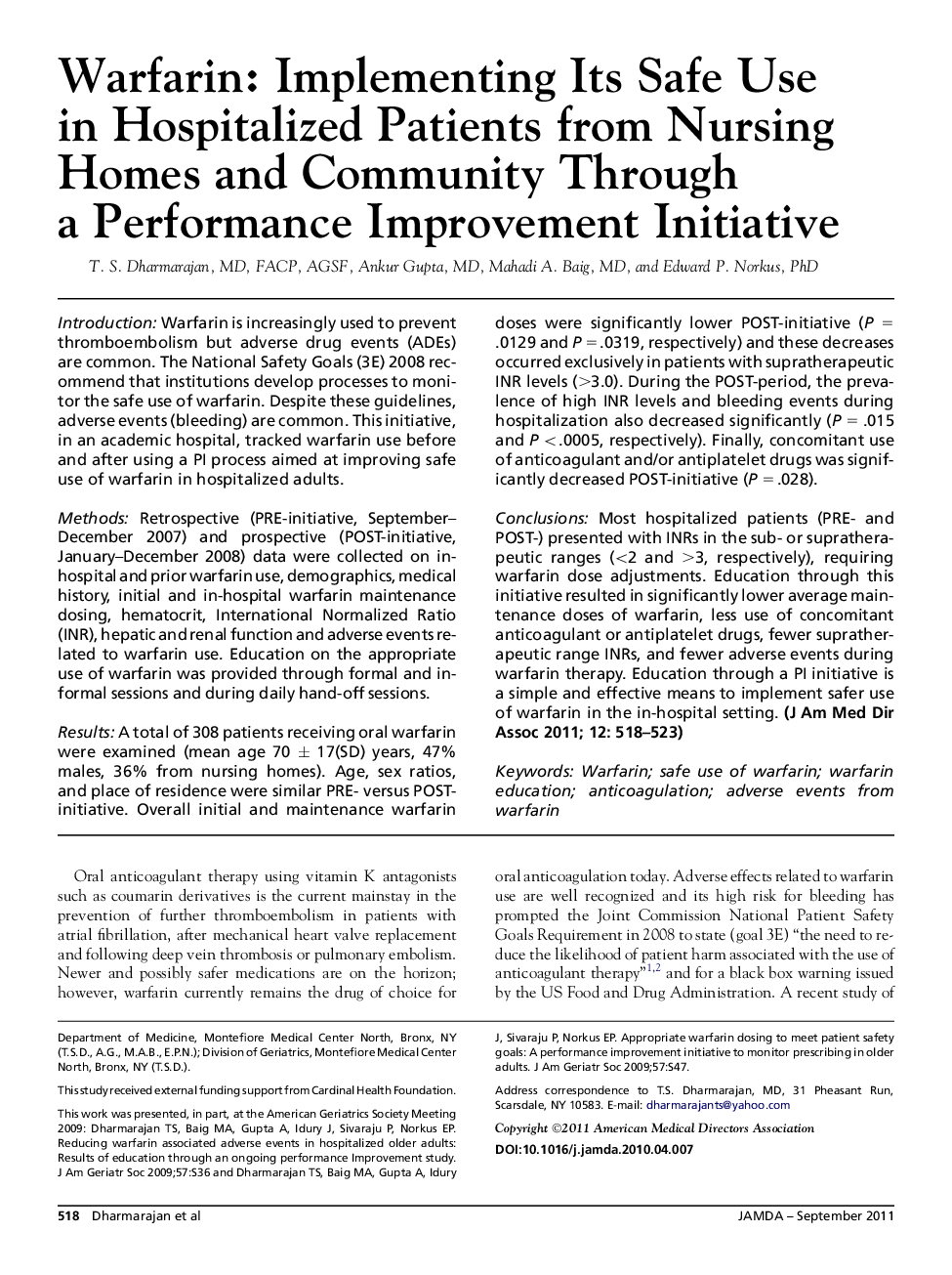 Warfarin: Implementing Its Safe Use inÂ Hospitalized Patients from Nursing Homes and Community Through a Performance Improvement Initiative