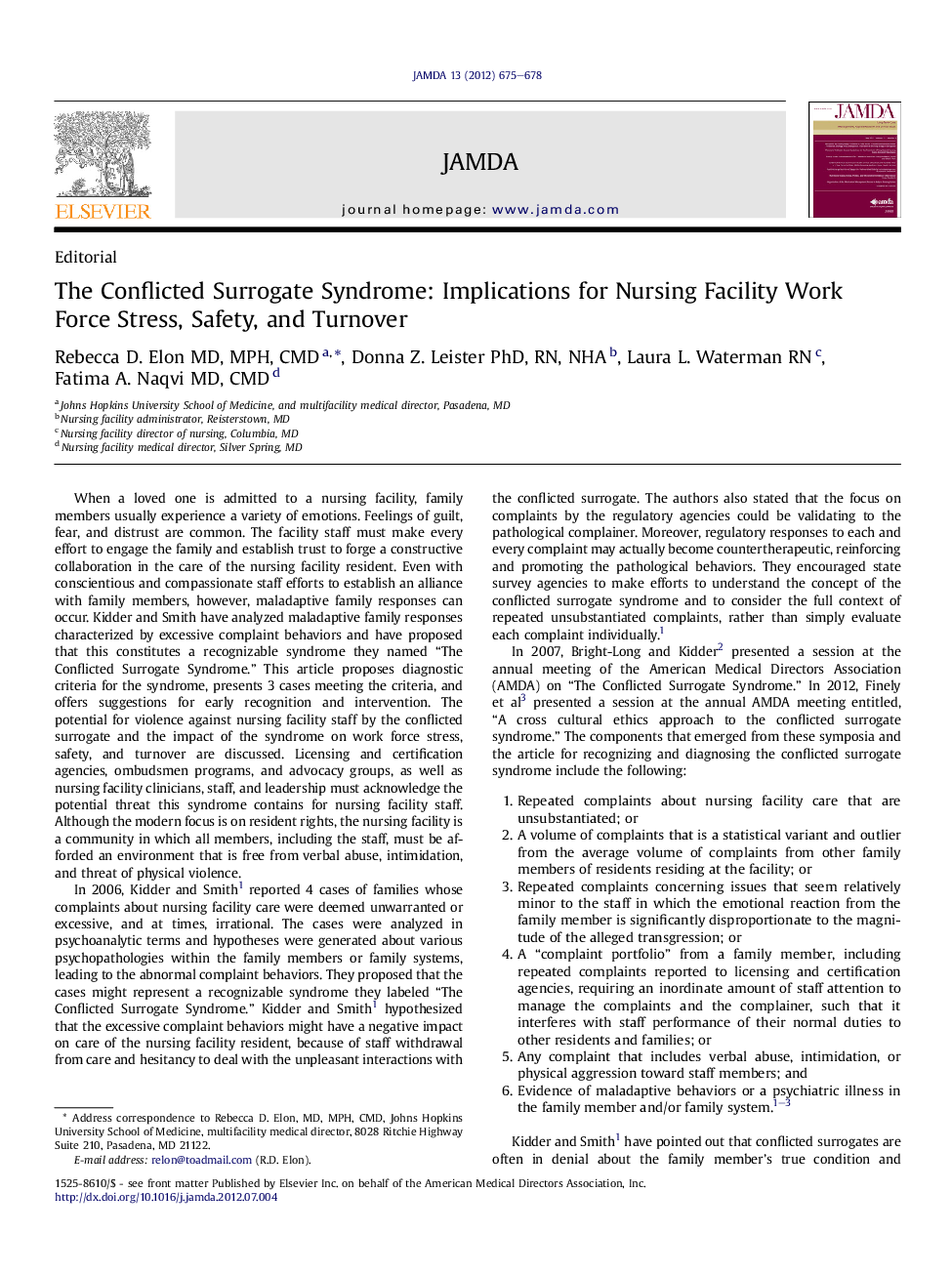 The Conflicted Surrogate Syndrome: Implications for Nursing Facility Work Force Stress, Safety, and Turnover