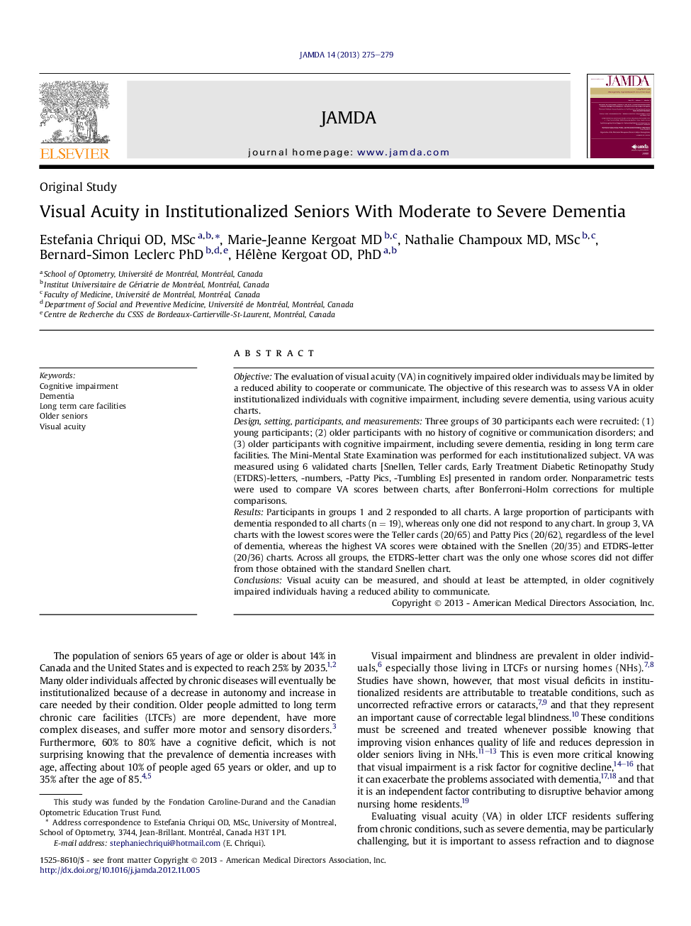 Visual Acuity in Institutionalized Seniors With Moderate to Severe Dementia