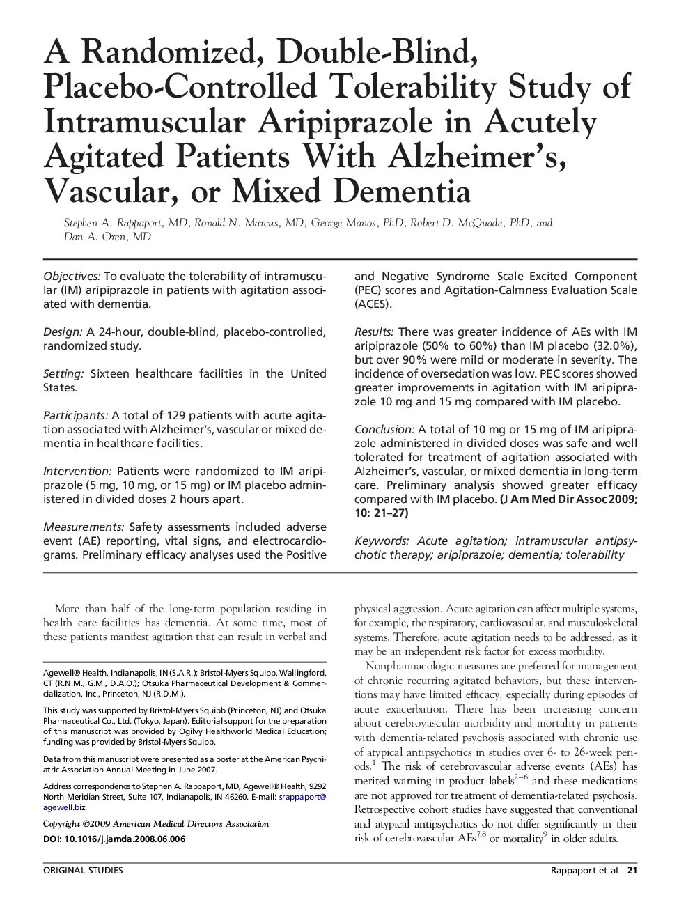 A Randomized, Double-Blind, Placebo-Controlled Tolerability Study of Intramuscular Aripiprazole in Acutely Agitated Patients With Alzheimer's, Vascular, or Mixed Dementia