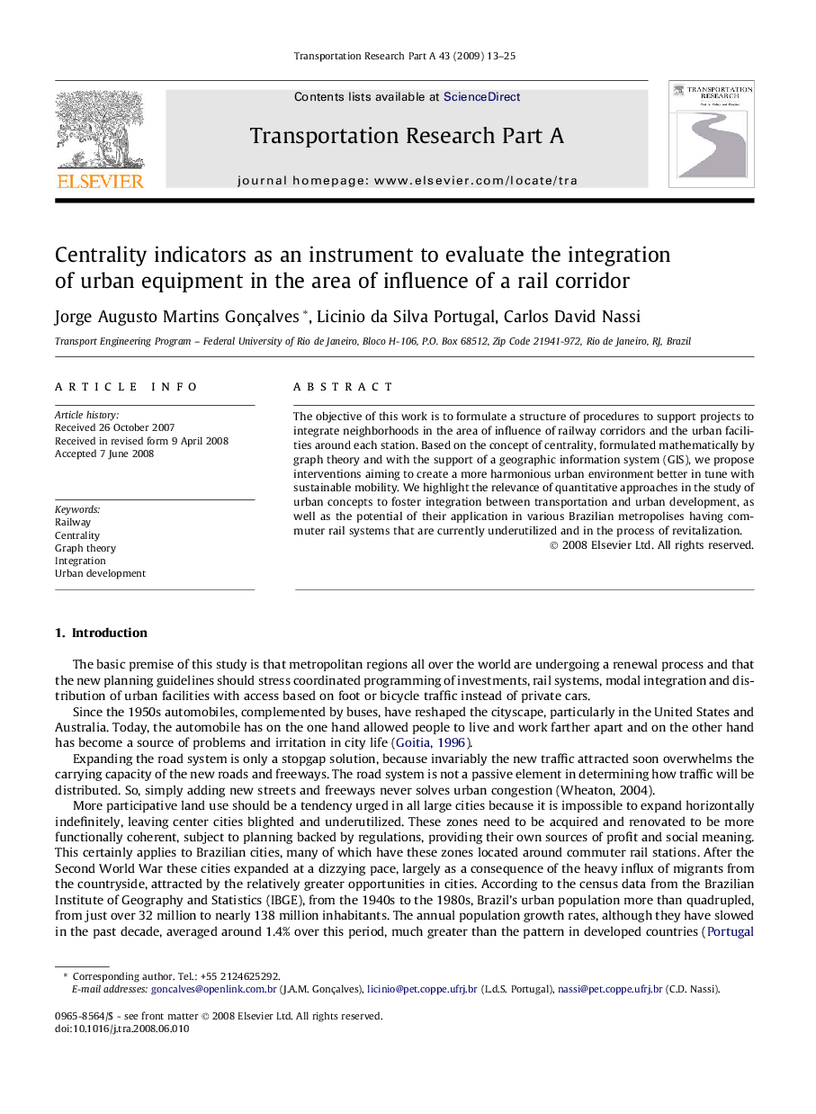 Centrality indicators as an instrument to evaluate the integration of urban equipment in the area of influence of a rail corridor