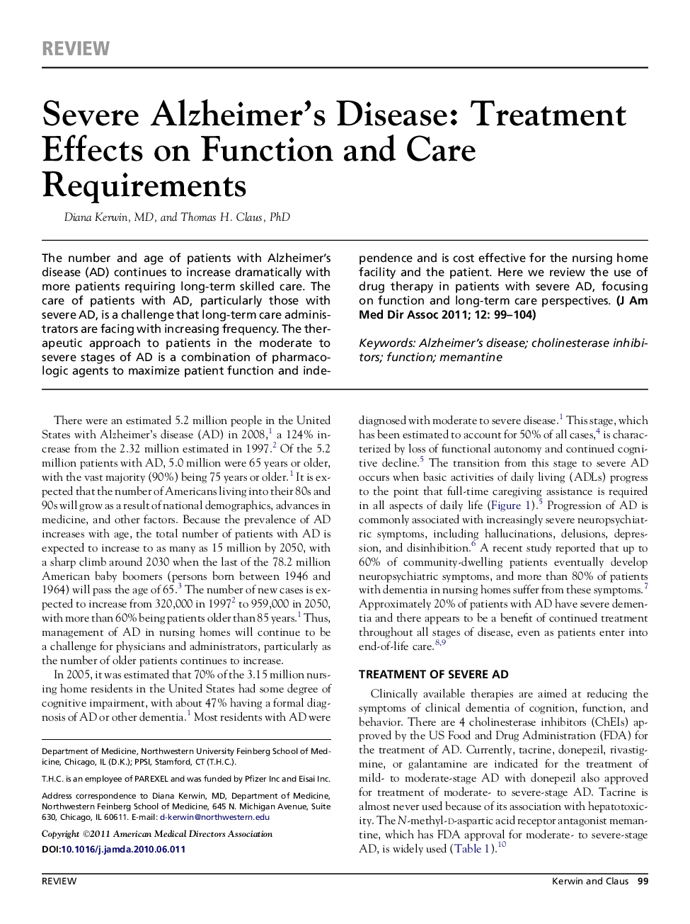 Severe Alzheimer's Disease: Treatment Effects on Function and Care Requirements