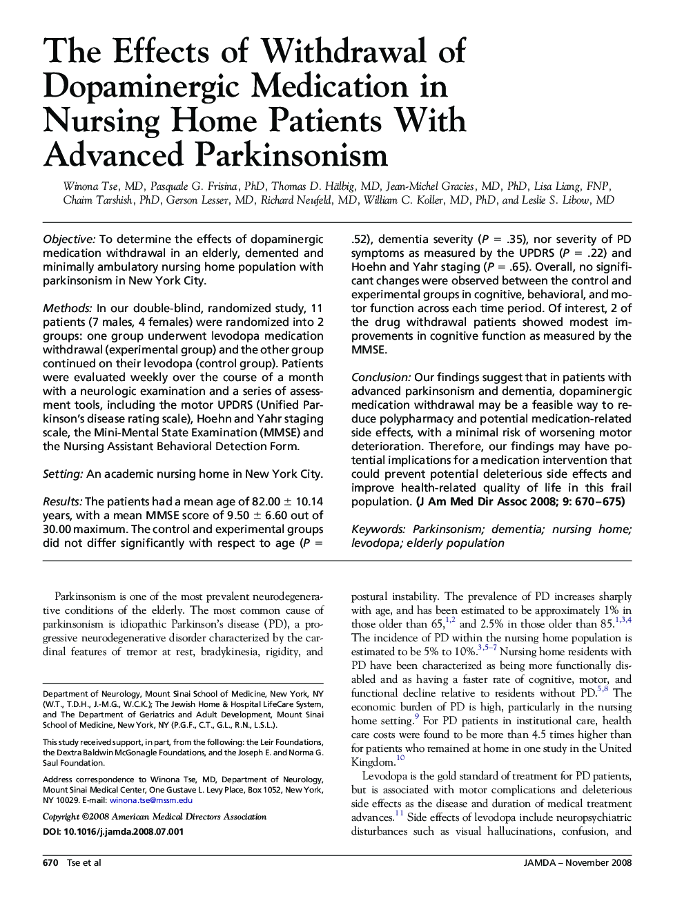 The Effects of Withdrawal of Dopaminergic Medication in Nursing Home Patients With Advanced Parkinsonism