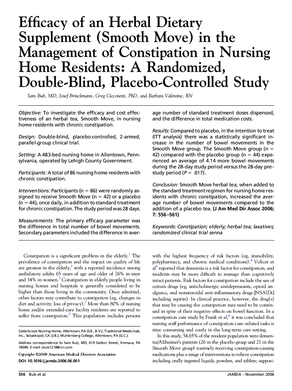 Efficacy of an Herbal Dietary Supplement (Smooth Move) in the Management of Constipation in Nursing Home Residents: A Randomized, Double-Blind, Placebo-Controlled Study