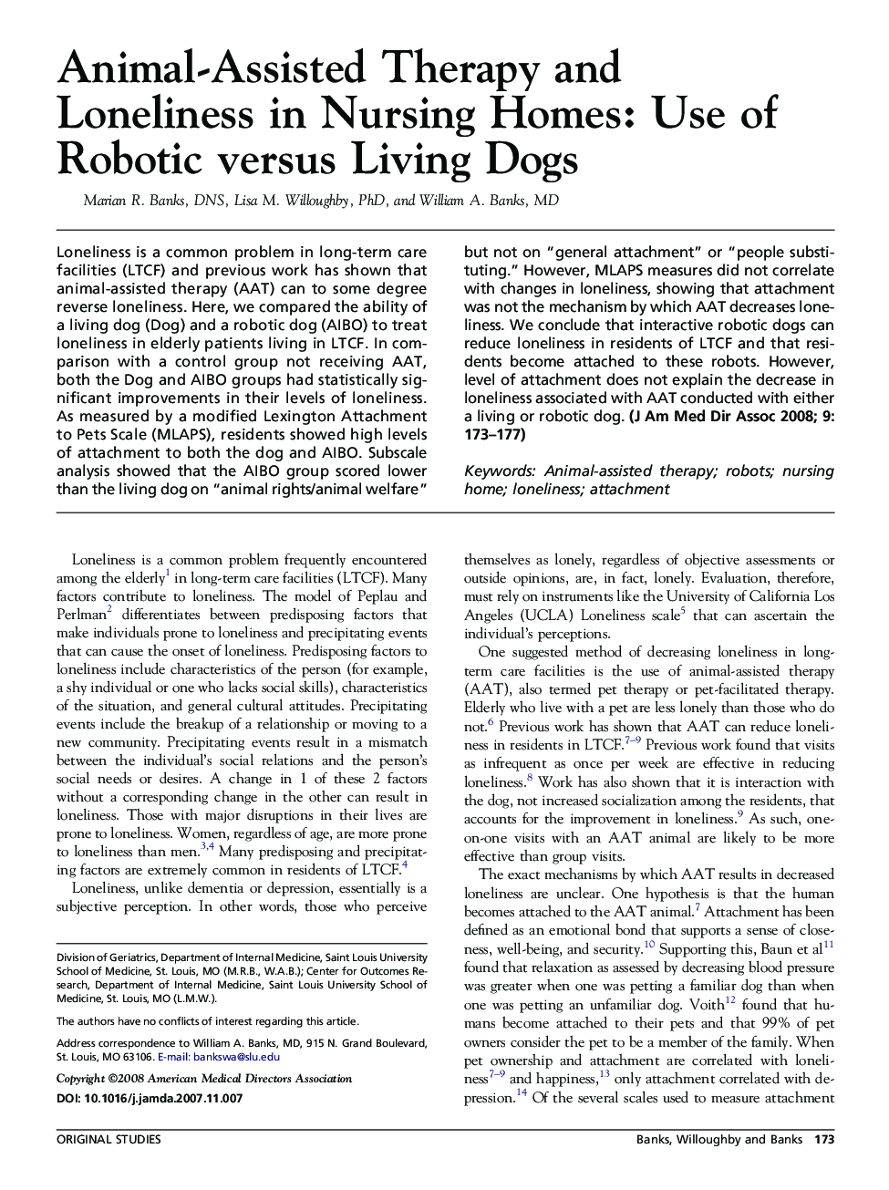 Animal-Assisted Therapy and Loneliness in Nursing Homes: Use of Robotic versus Living Dogs