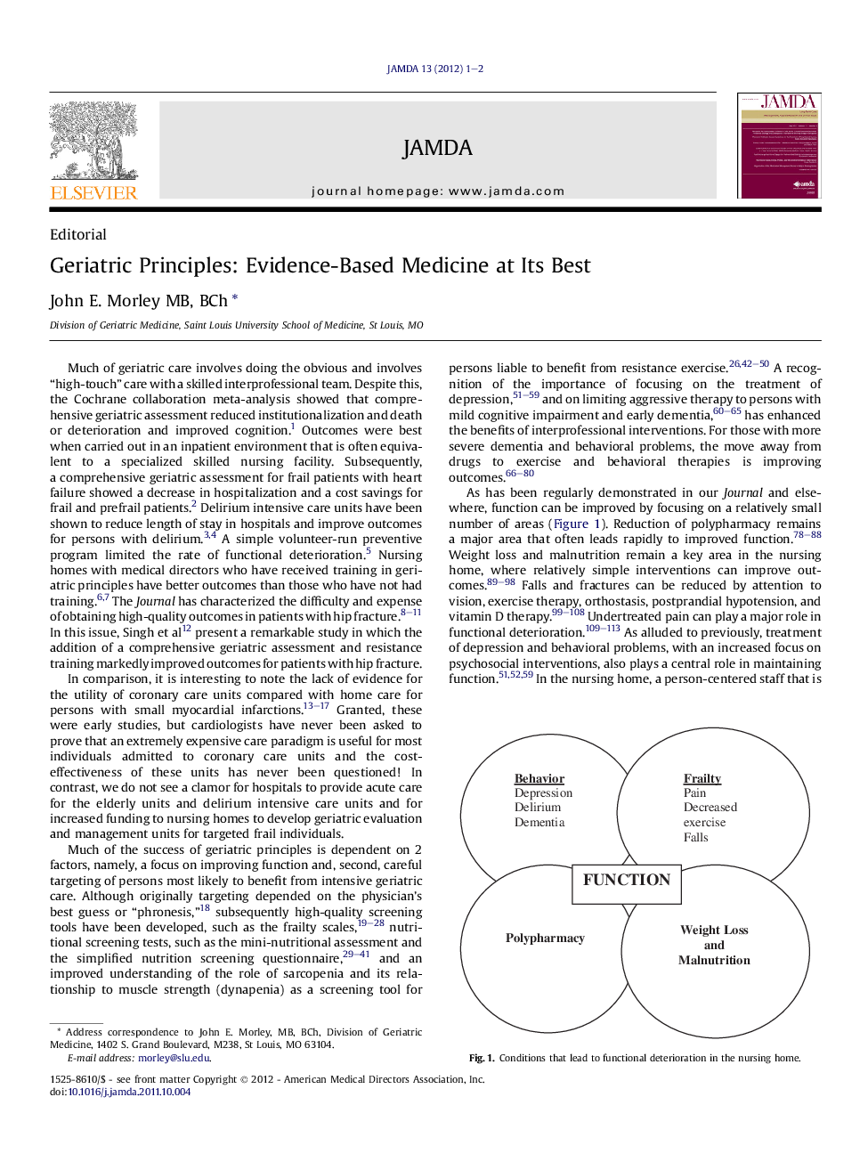 Geriatric Principles: Evidence-Based Medicine at Its Best