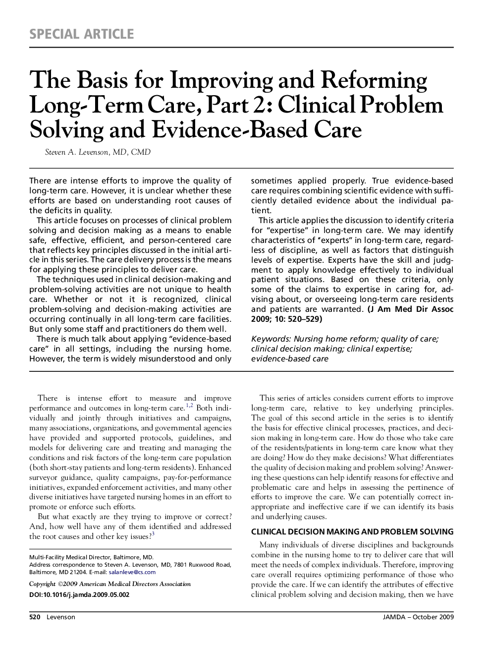 The Basis for Improving and Reforming Long-Term Care, Part 2: Clinical Problem Solving and Evidence-Based Care