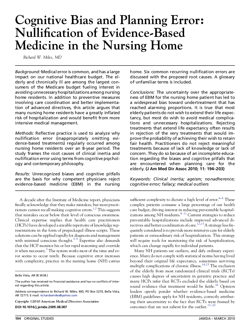 Cognitive Bias and Planning Error: Nullification of Evidence-Based Medicine in the Nursing Home