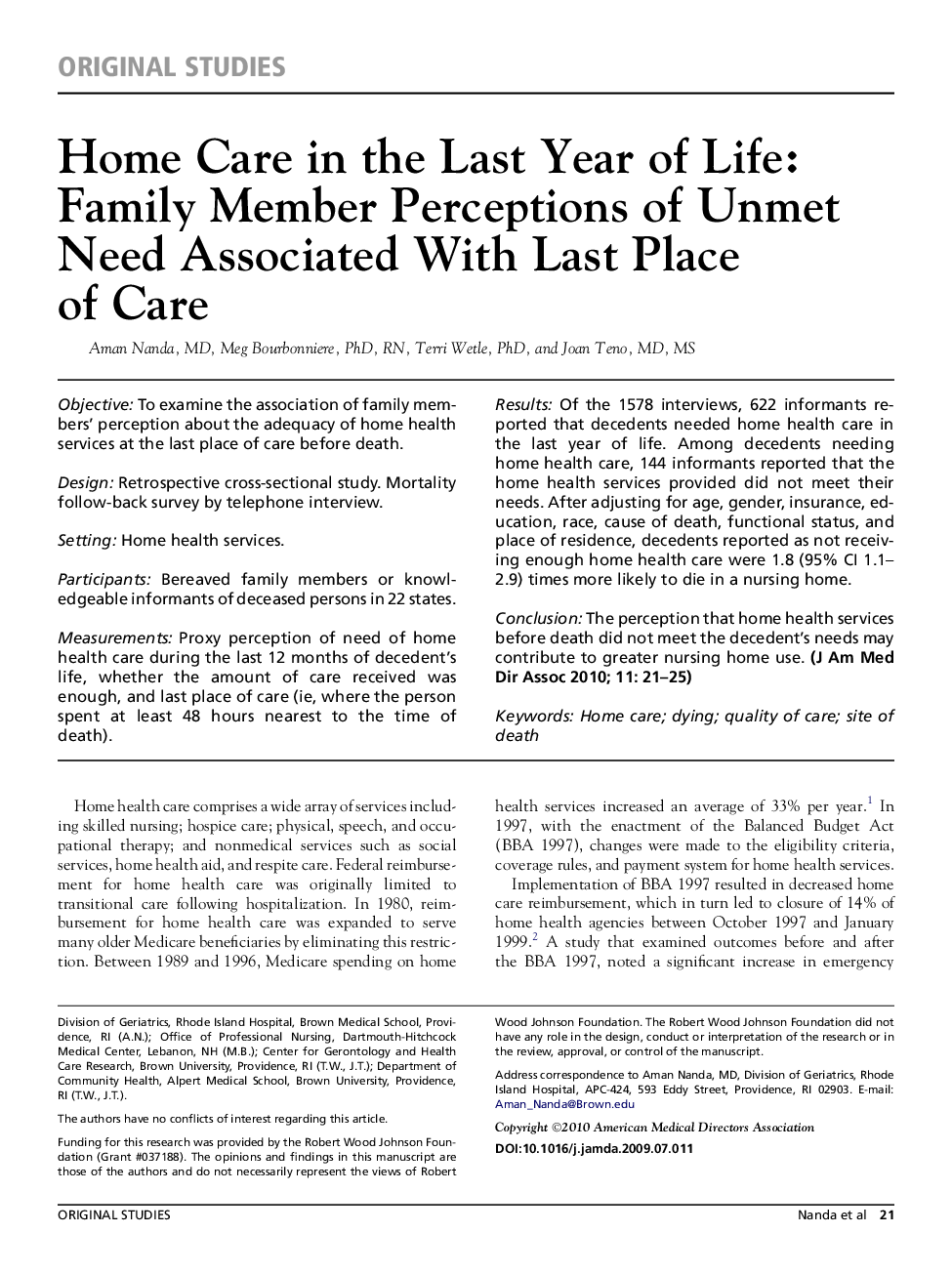 Home Care in the Last Year of Life: Family Member Perceptions of Unmet Need Associated With Last Place ofÂ Care