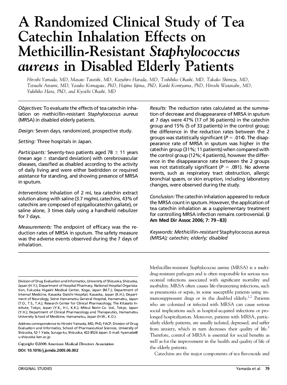 A Randomized Clinical Study of Tea Catechin Inhalation Effects on Methicillin-Resistant Staphylococcus aureus in Disabled Elderly Patients