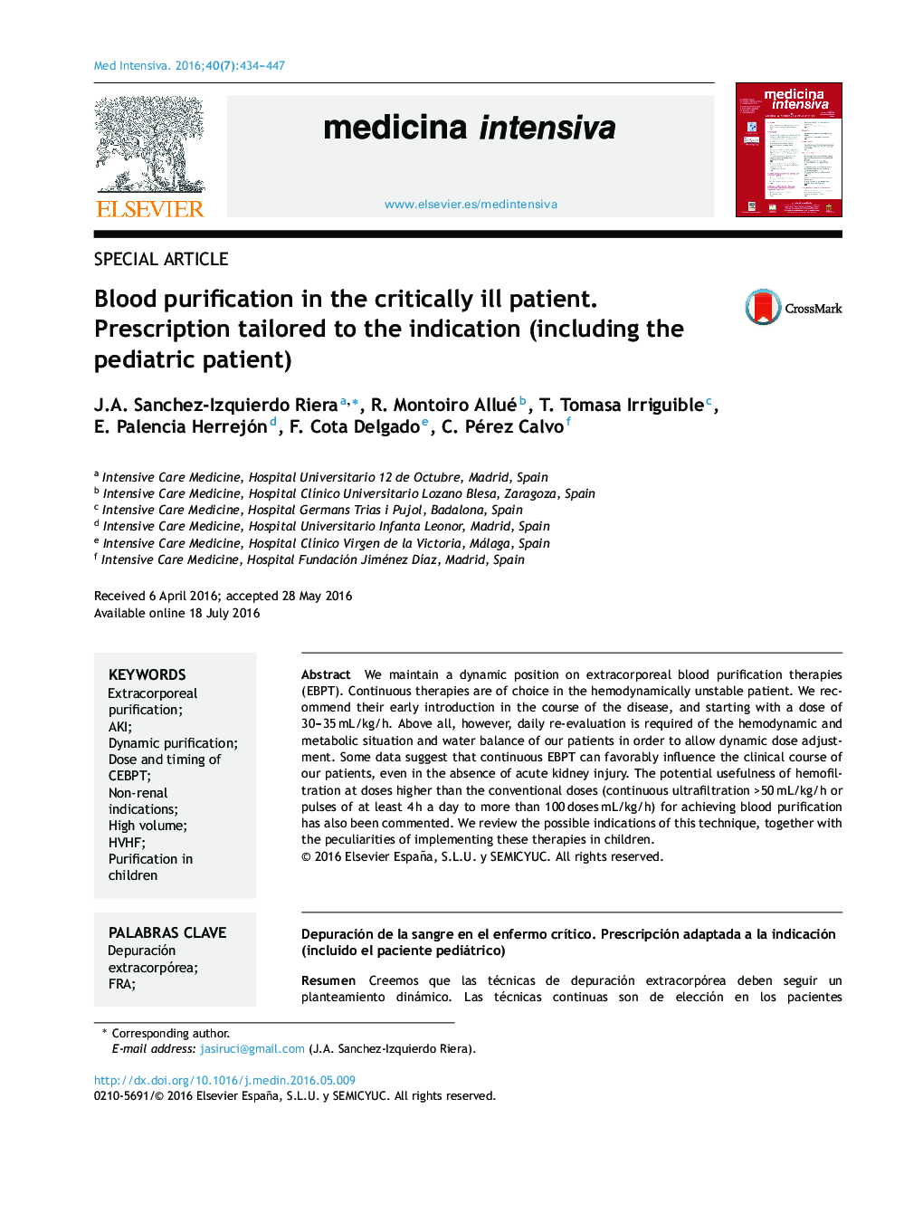 Blood purification in the critically ill patient. Prescription tailored to the indication (including the pediatric patient)