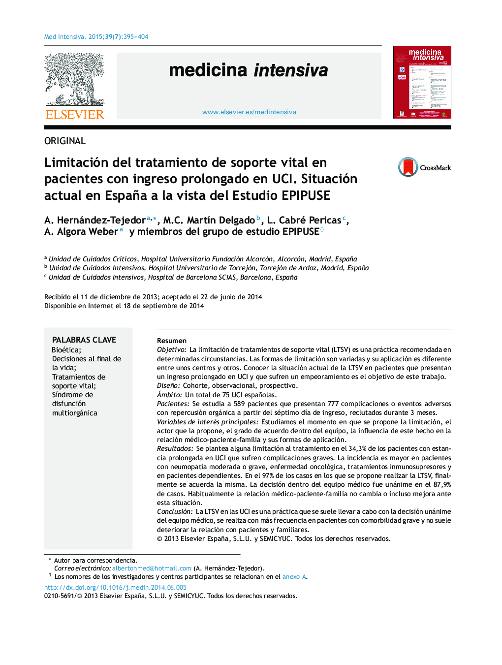 Limitación del tratamiento de soporte vital en pacientes con ingreso prolongado en UCI. Situación actual en España a la vista del Estudio EPIPUSE