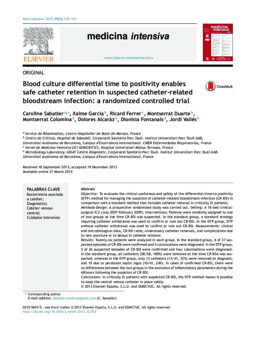 Blood culture differential time to positivity enables safe catheter retention in suspected catheter-related bloodstream infection: a randomized controlled trial