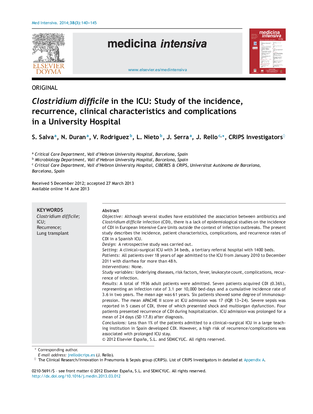 Clostridium difficile in the ICU: Study of the incidence, recurrence, clinical characteristics and complications in a University Hospital