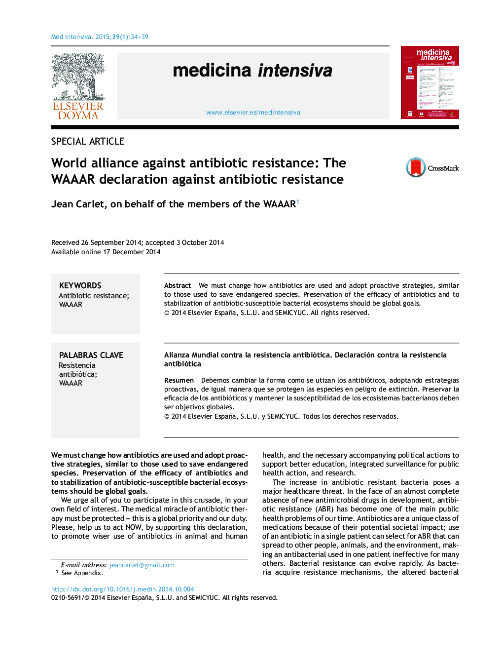 World alliance against antibiotic resistance: The WAAAR declaration against antibiotic resistance