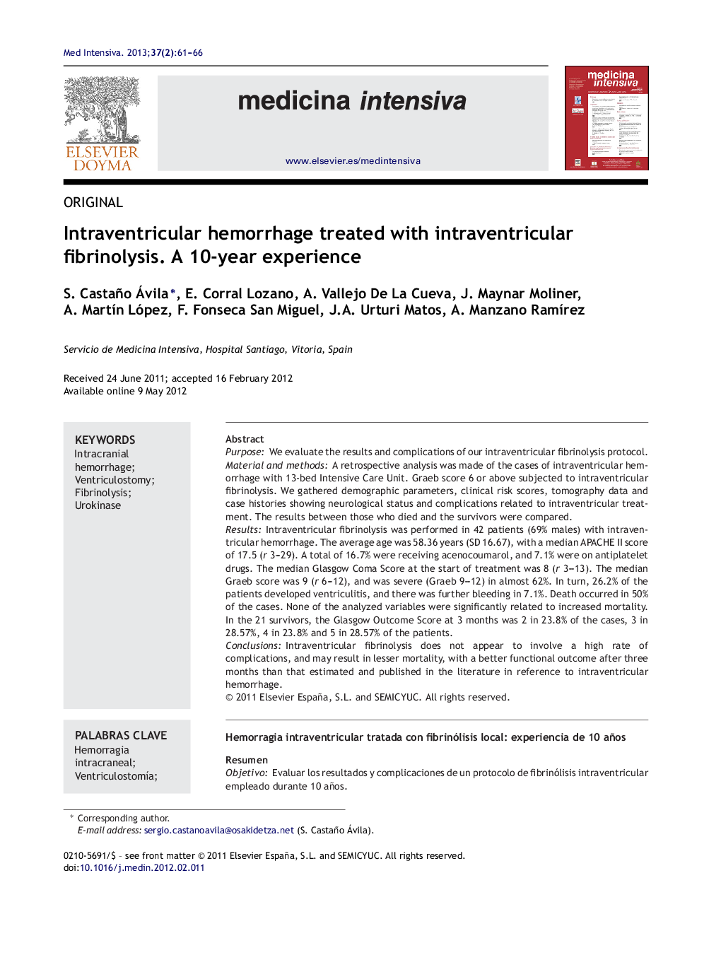 Intraventricular hemorrhage treated with intraventricular fibrinolysis. A 10-year experience