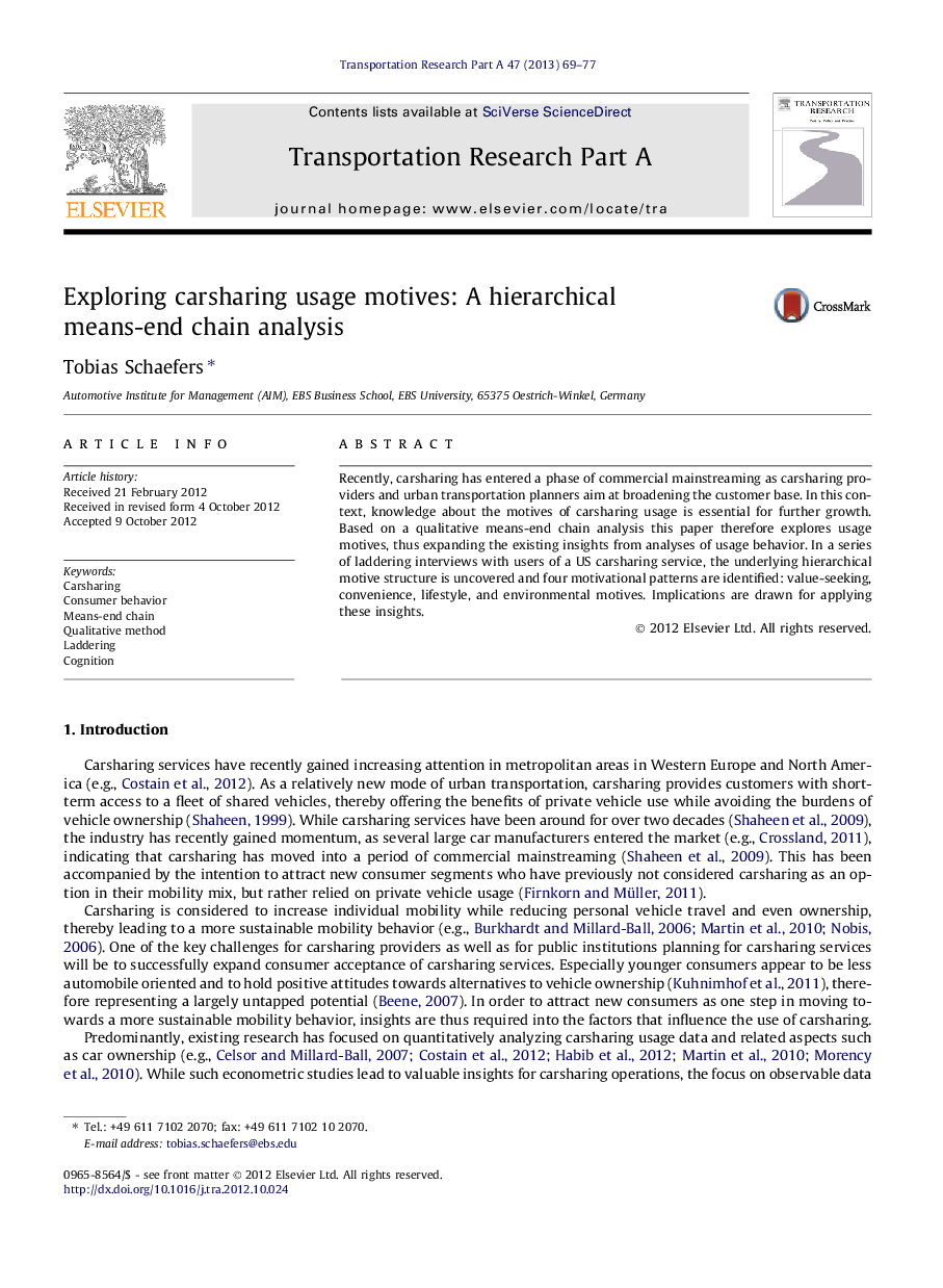 Exploring carsharing usage motives: A hierarchical means-end chain analysis