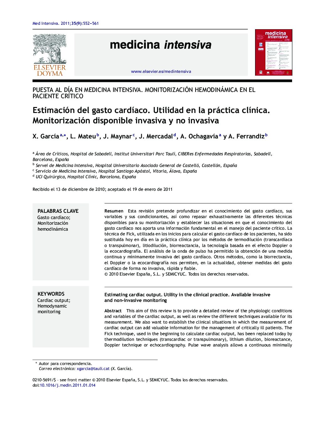 Estimación del gasto cardíaco. Utilidad en la práctica clínica. Monitorización disponible invasiva y no invasiva