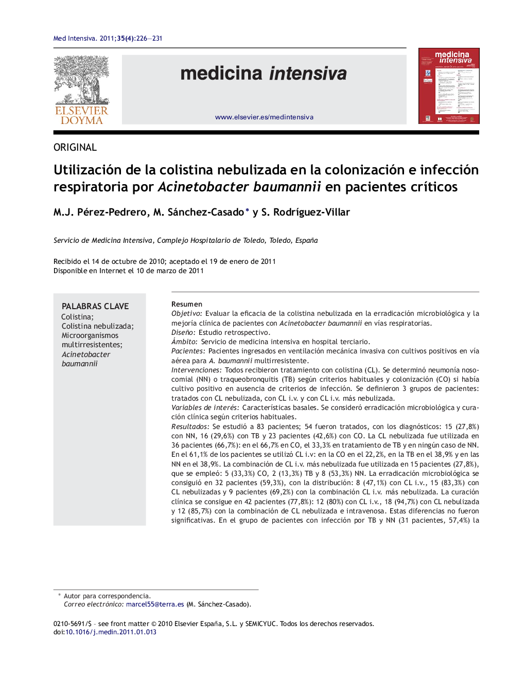 Utilización de la colistina nebulizada en la colonización e infección respiratoria por Acinetobacter baumannii en pacientes críticos