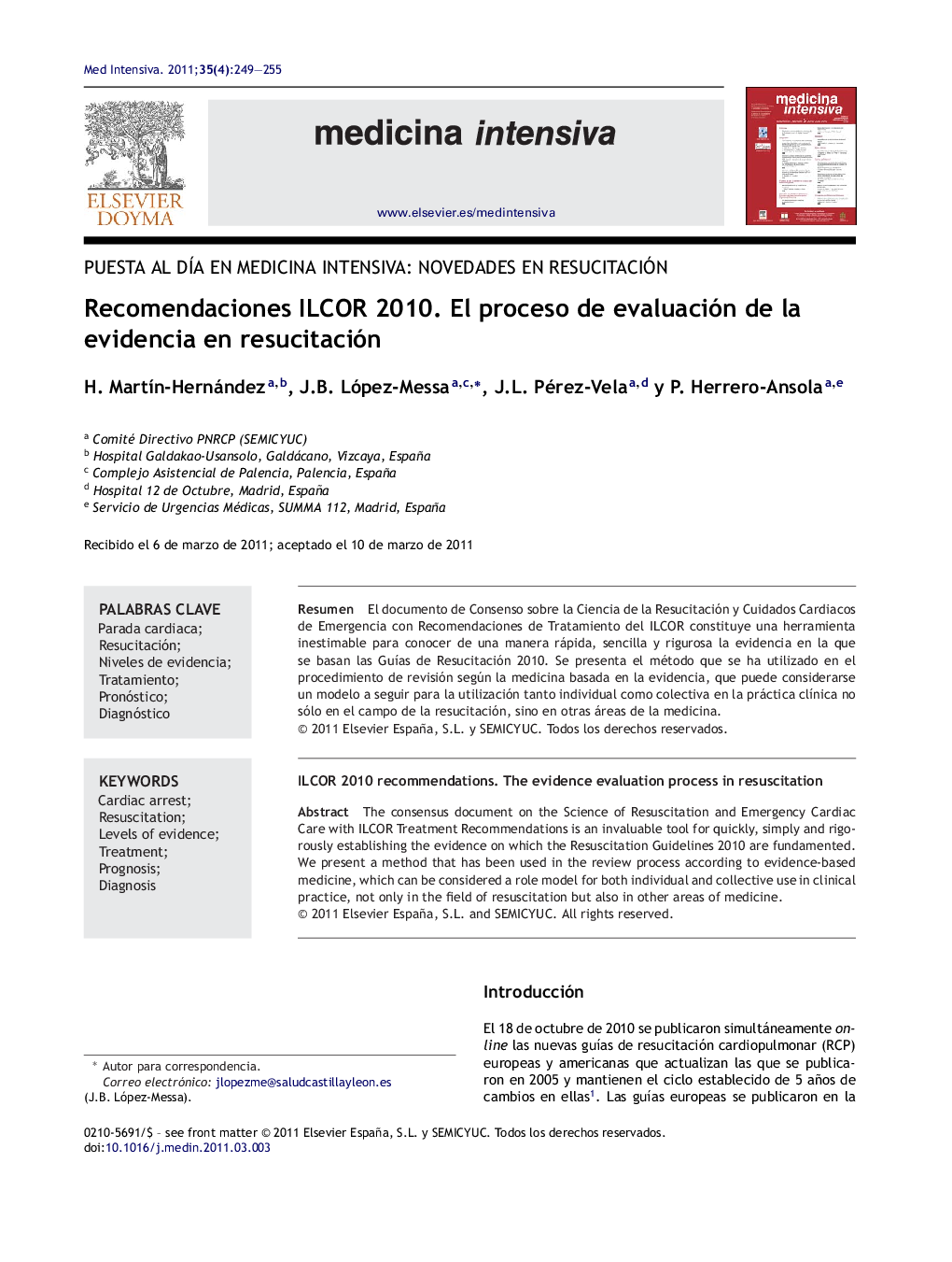 Recomendaciones ILCOR 2010. El proceso de evaluación de la evidencia en resucitación