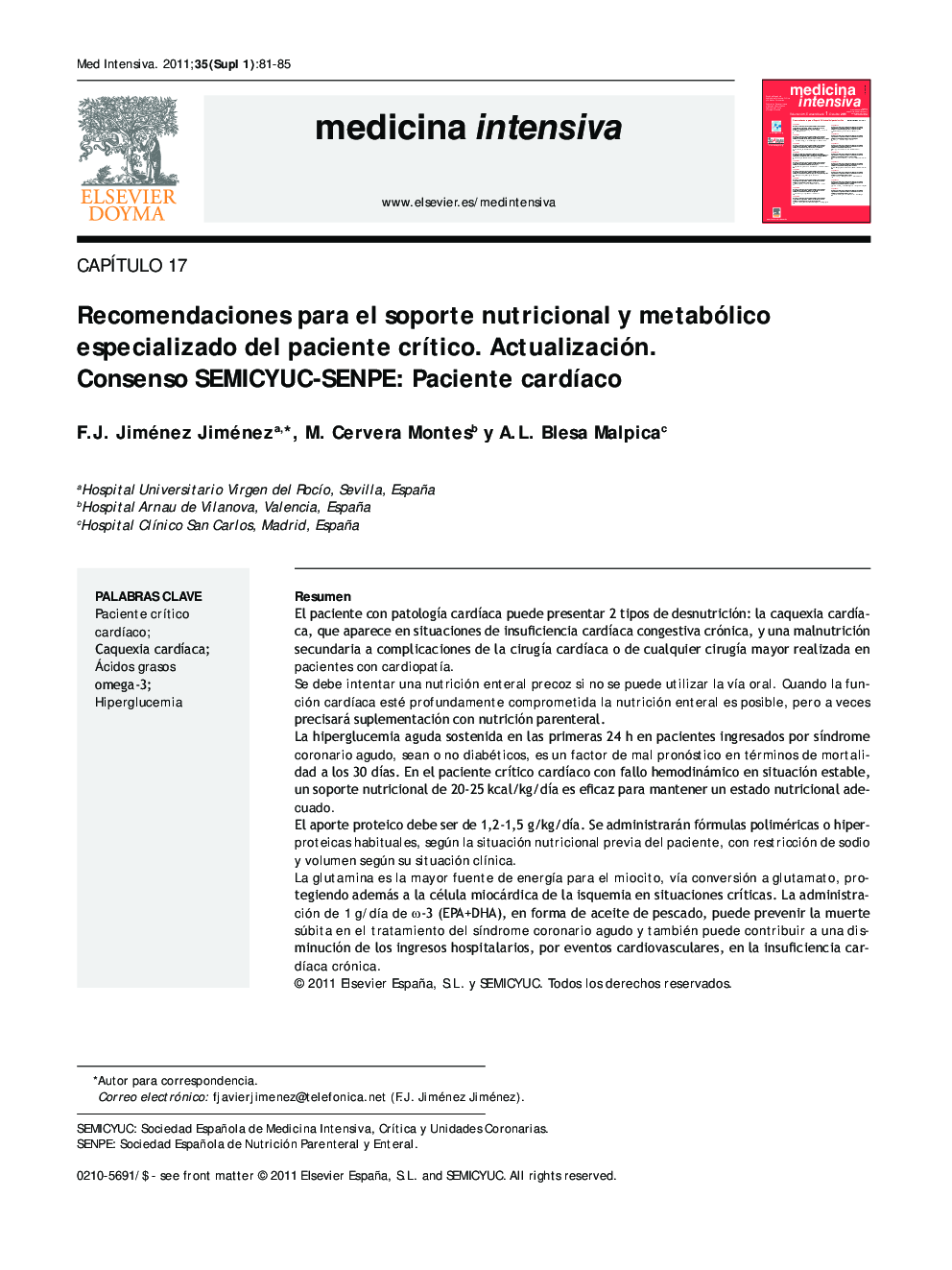 عکس صفحه اول مقاله: Recomendaciones para el soporte nutricional y metabólico especializado del paciente crítico. Actualización. Consenso SEMICYUC-SENPE: Paciente cardíaco Recomendaciones para el soporte nutricional y metabólico especializado del paciente crítico. Actualización. Consenso SEMICYUC-SENPE: Paciente cardíaco