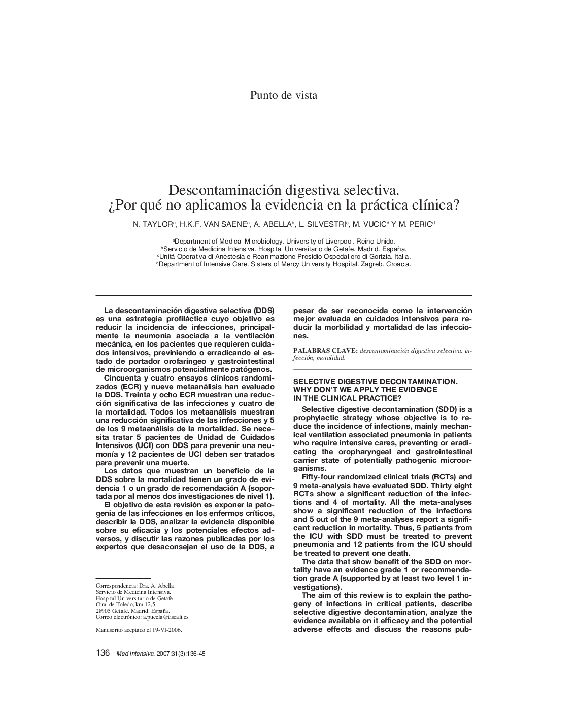 Descontaminación digestiva selectiva. Â¿Por qué no aplicamos la evidencia en la práctica clÃ­nica?