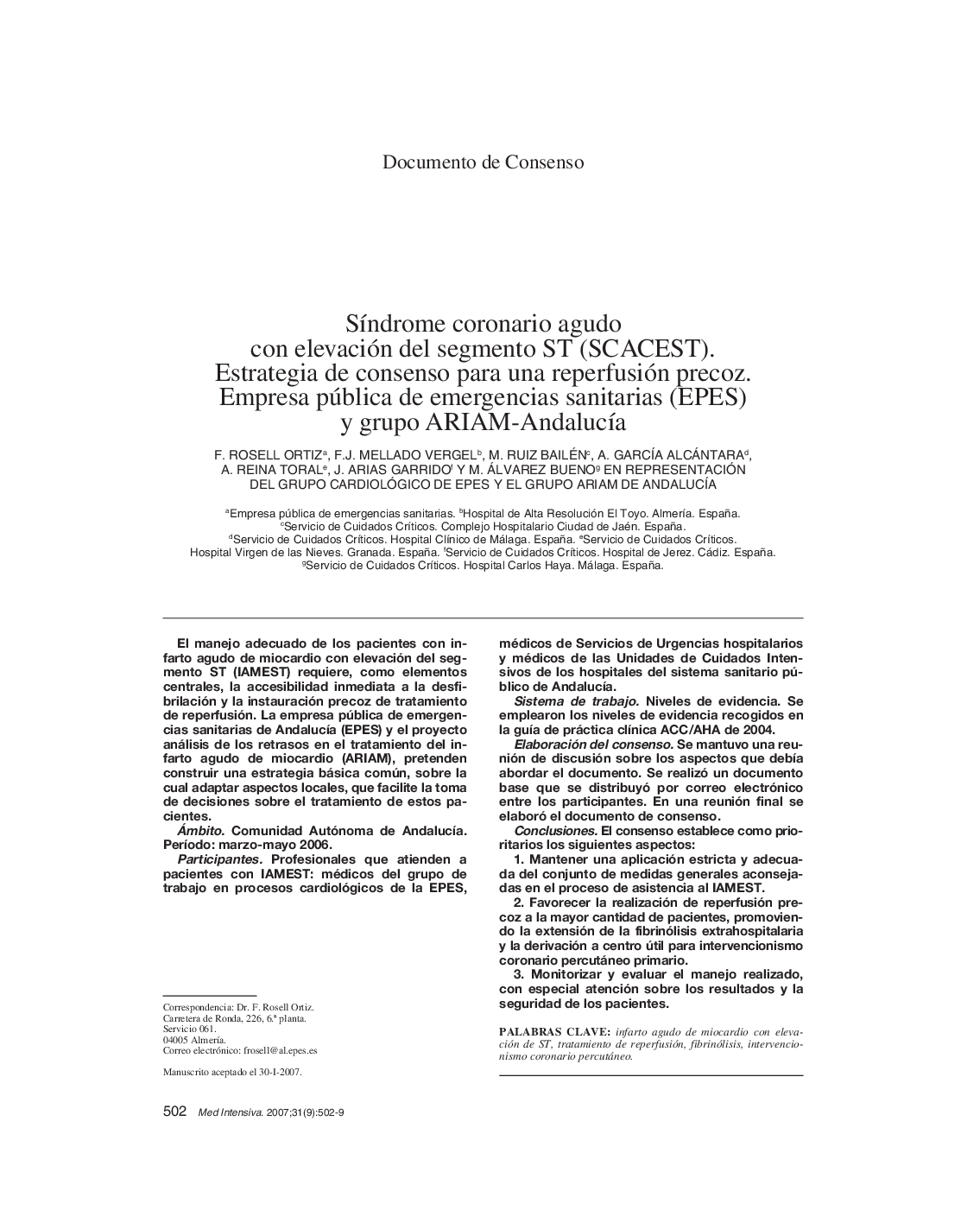 SÃ­ndrome coronario agudo con elevación del segmento ST (SCACEST). Estrategia de consenso para una reperfusión precoz. Empresa pública de emergencias sanitarias (EPES) y grupo ARIAM-AndalucÃ­a