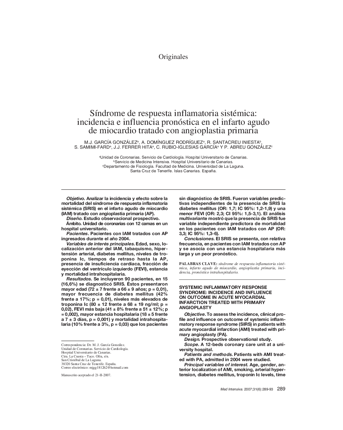 SÃ­ndrome de respuesta inflamatoria sistémica: incidencia e influencia pronóstica en el infarto agudo de miocardio tratado con angioplastia primaria